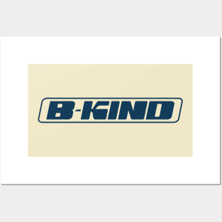 B-KIND (blue) Posters and Art